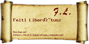 Feitl Liberátusz névjegykártya